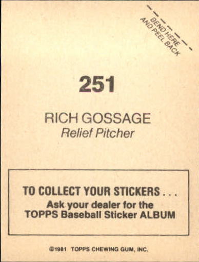 1981 Topps Stickers #251 Rich Gossage FOIL back image