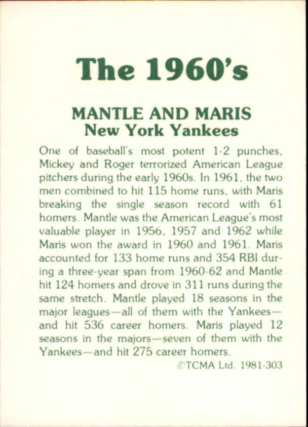1981 TCMA 60's II #303 Mickey Mantle/Roger Maris back image