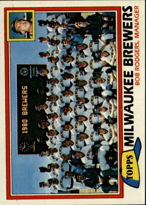 1981 Topps #668 Brewers Team CL/Bob Rodgers MG