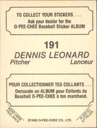 1982 O-Pee-Chee Stickers #191 Dennis Leonard back image