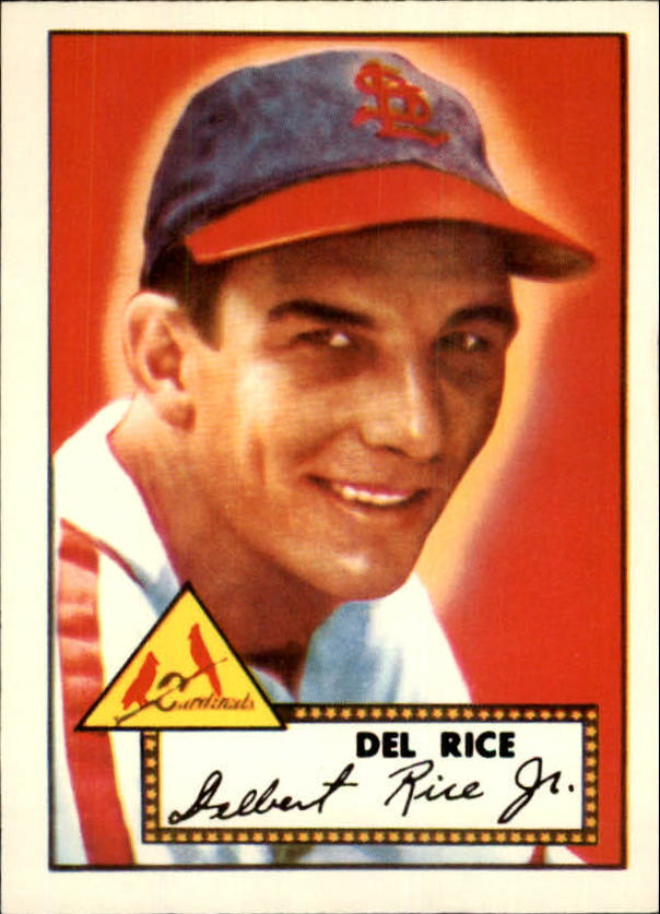 1983 Topps 1952 Reprint #100 Del Rice