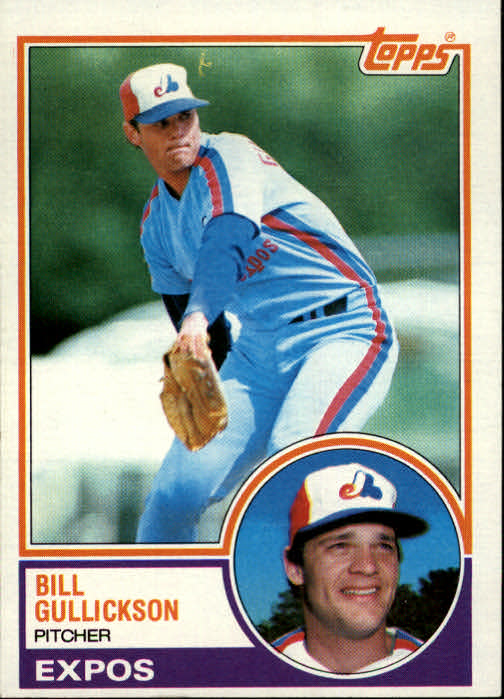 1983 Topps #31 Bill Gullickson