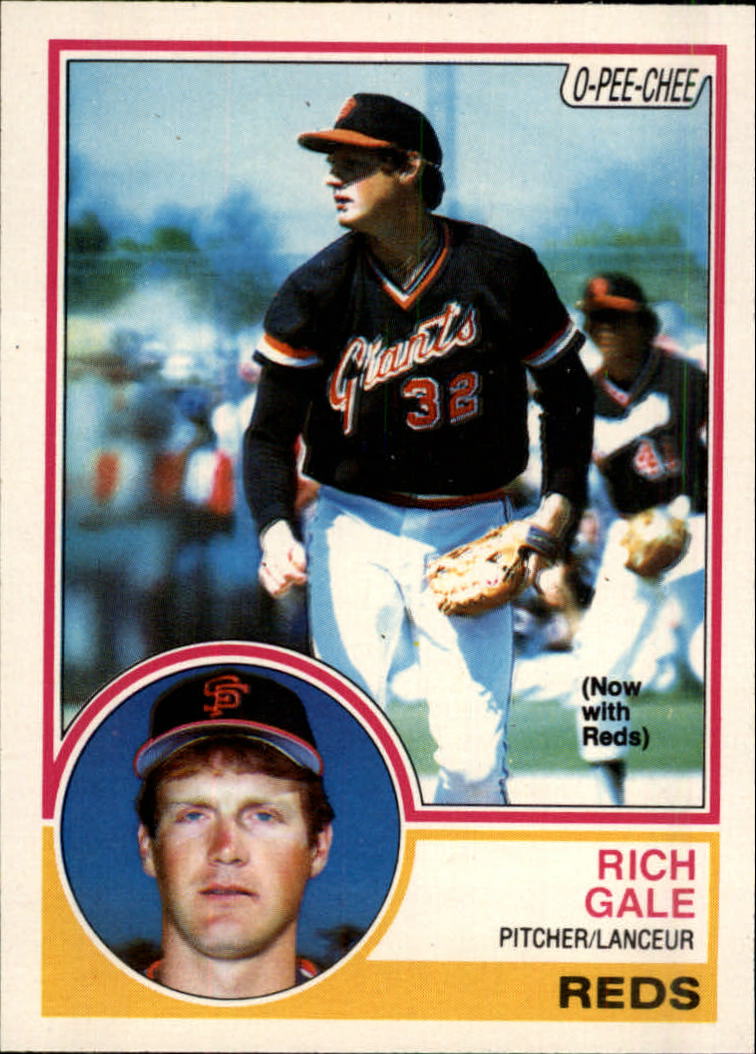 1983 O-Pee-Chee #243 Rich Gale/Now with Reds