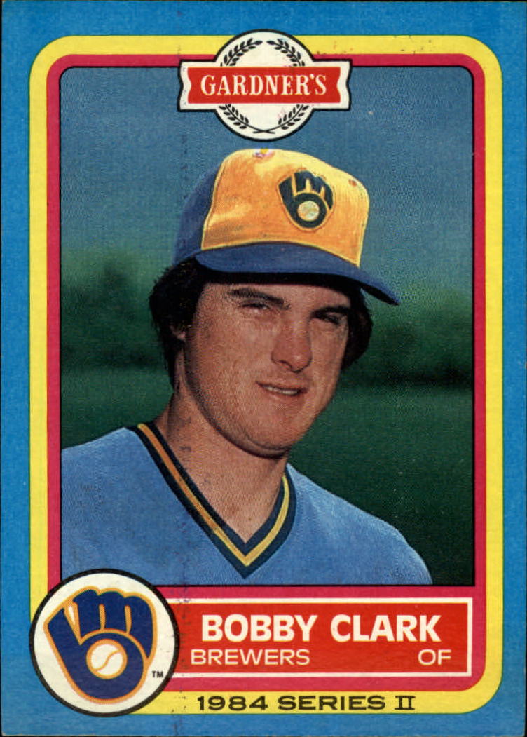 B1866 - 1984 Brewers Gardner's Baseballkarten 1-22 -Sie wählen aus - 15+ KOSTENLOSER US-VERSAND - Bild 4 von 23