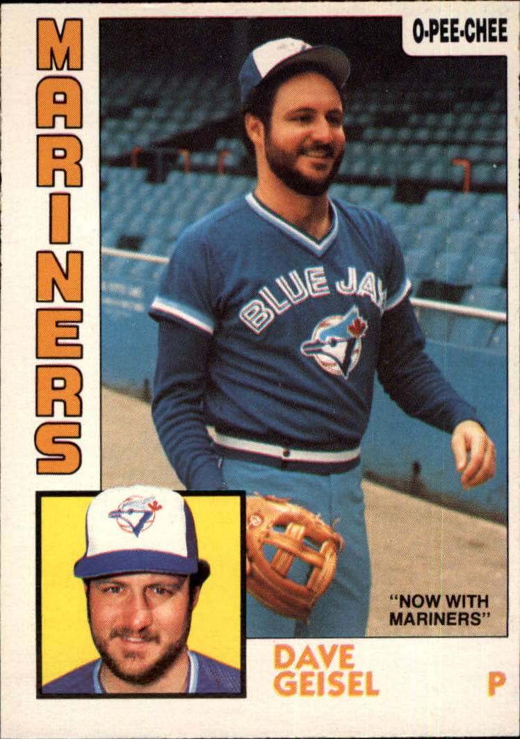 1984 O-Pee-Chee #256 Dave Geisel/Now with Mariners
