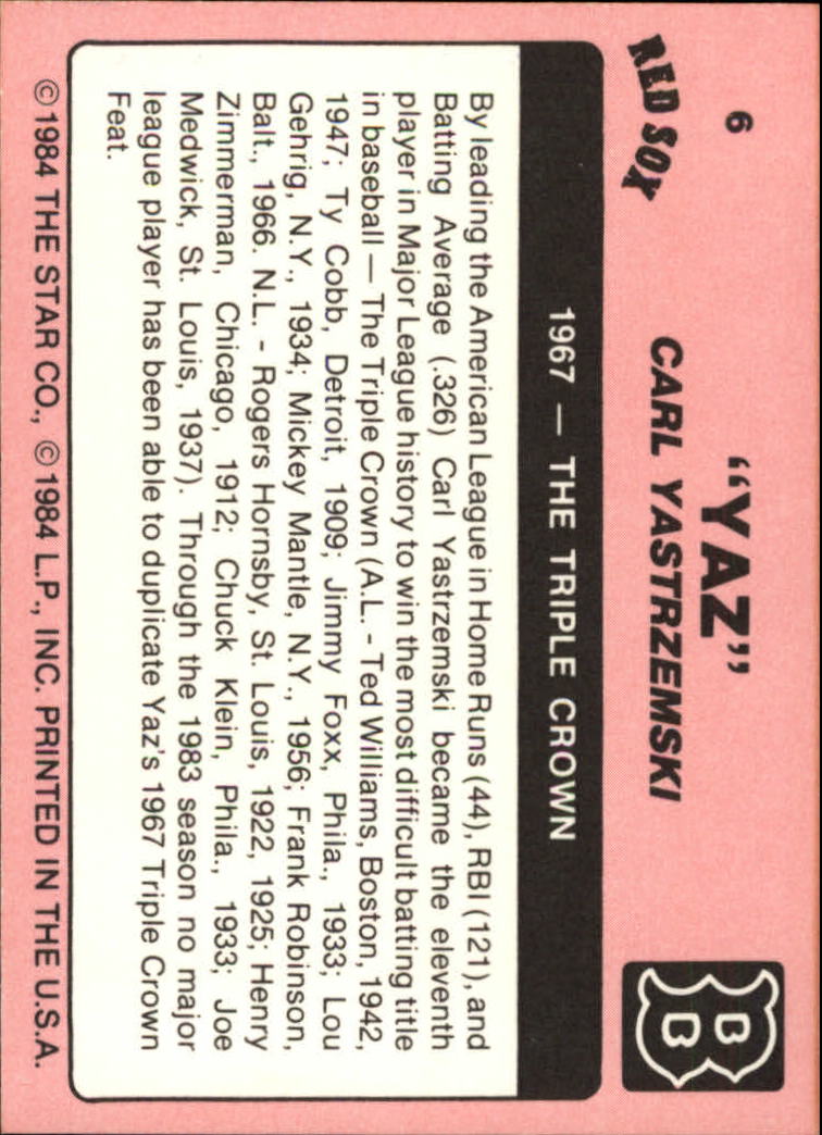 1984 Star Yastrzemski #6 Carl Yastrzemski/1967-Triple Crown back image