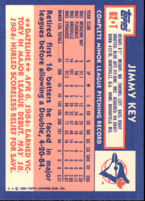 1984 Topps Traded #62T Jimmy Key XRC back image