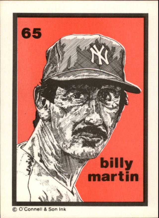 1984-89 O'Connell and Son Ink #65 Billy Martin