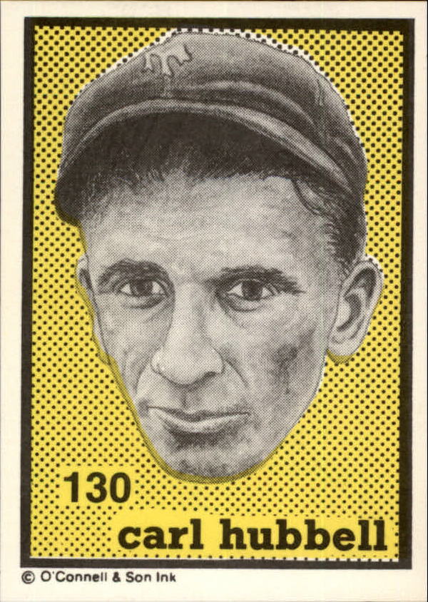1984-89 O'Connell and Son Ink #130 Carl Hubbell