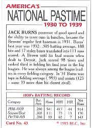 1985 Big League Collectibles 30s #43 Jack Burns back image