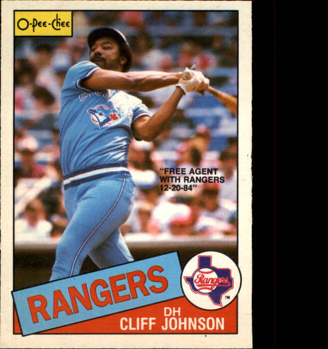 1985 O-Pee-Chee #7 Cliff Johnson/Free Agent with Rangers 12-20-84