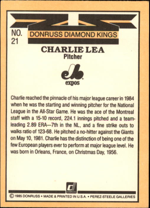 1985 Donruss #21 Charlie Lea DK back image