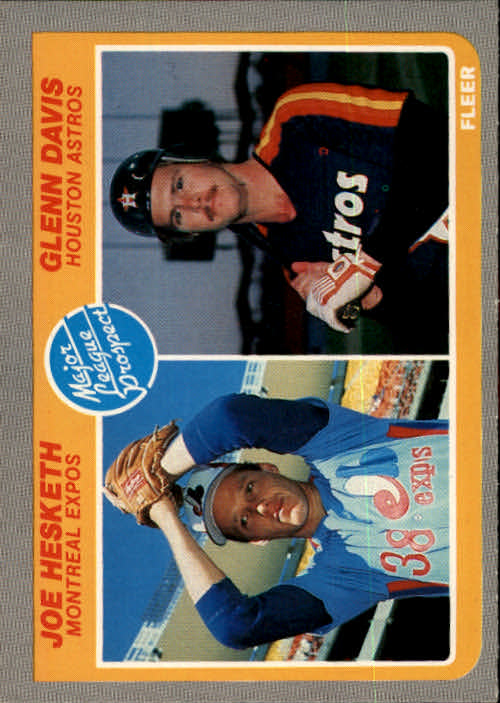 1985 Fleer #652 Joe Hesketh RC/Glenn Davis RC