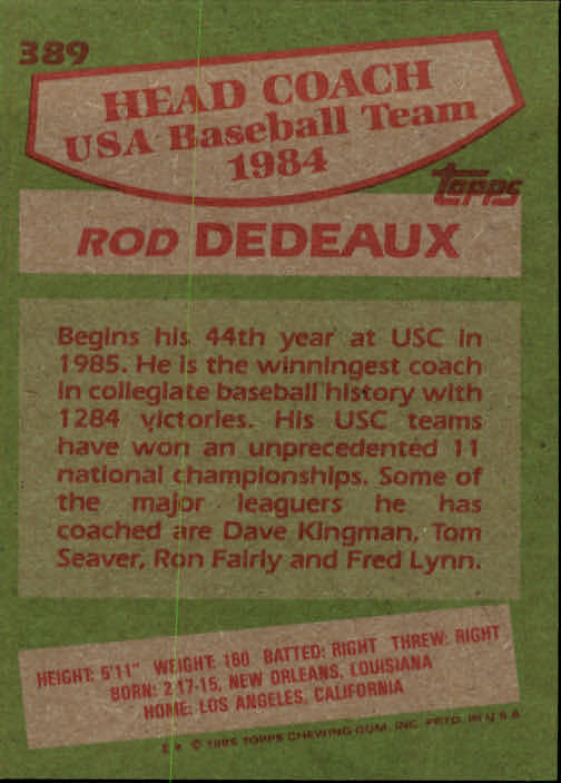 1985 Topps #389 Rod Dedeaux OLY CO back image
