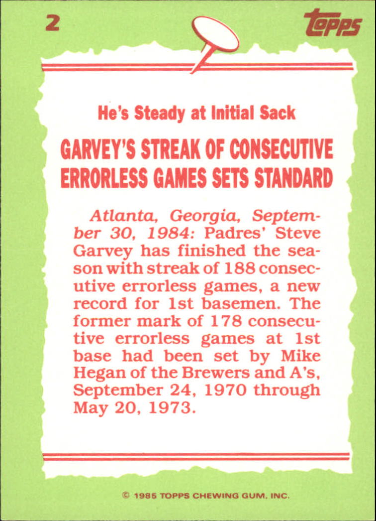 1985 Topps Tiffany #2 Steve Garvey RB/Consecutive error-/less games& 1 back image