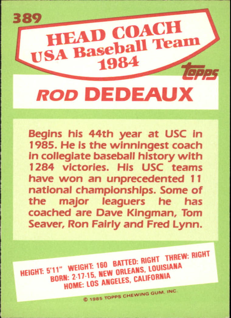 1985 Topps Tiffany #389 Rod Dedeaux OLY CO back image