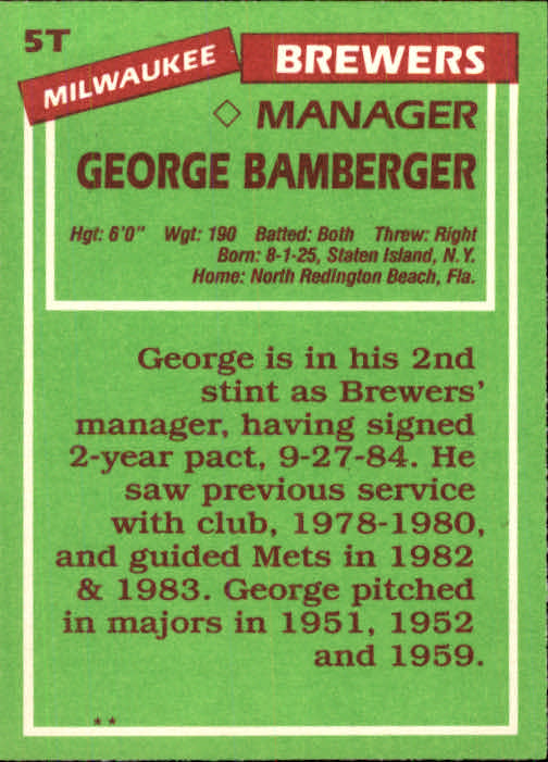 1985 Topps Traded #5T George Bamberger MG back image