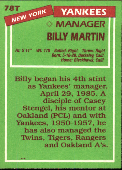 1985 Topps Traded #78T Billy Martin MG back image