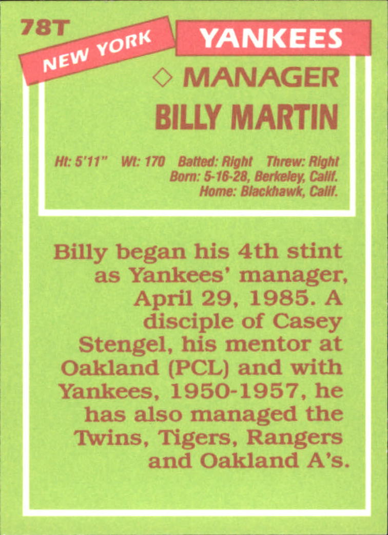 1985 Topps Traded Tiffany #78T Billy Martin MG back image