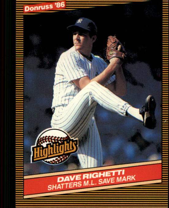1986 Donruss Highlights #52 Dave Righetti