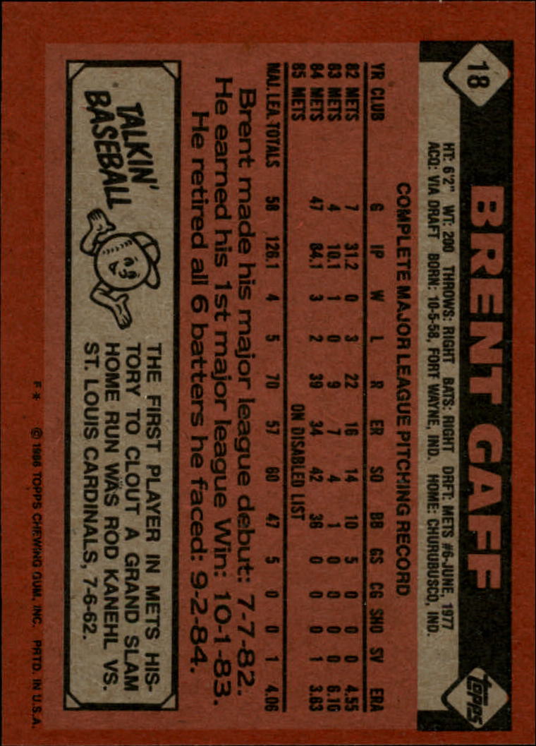 1986 Topps #18 Brent Gaff back image