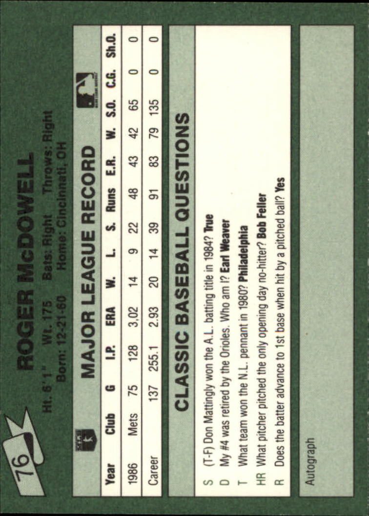 1987 Classic Game #76 Roger McDowell back image