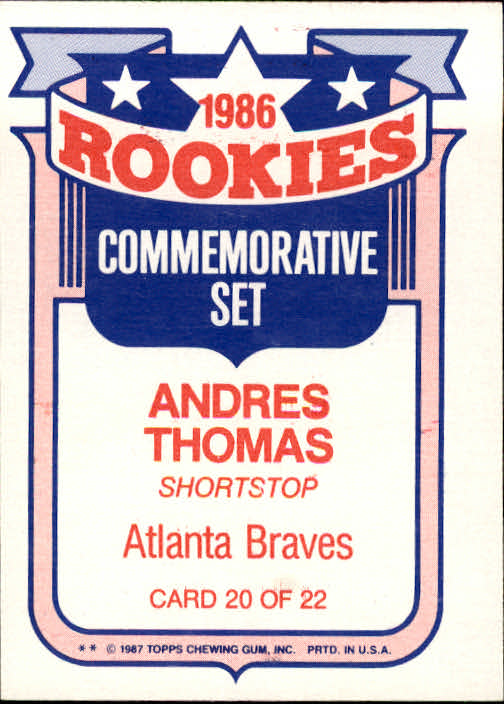 Andres Thomas Signed 1986 Topps Baseball Card - Atlanta Braves