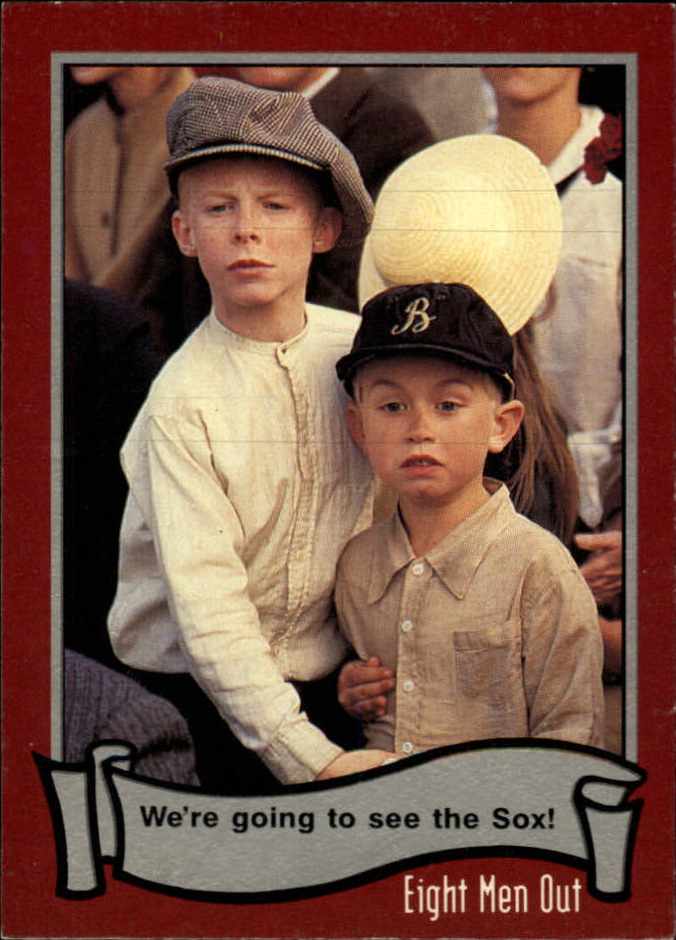 1988 Pacific Eight Men Out #1 We're Going To See/The Sox
