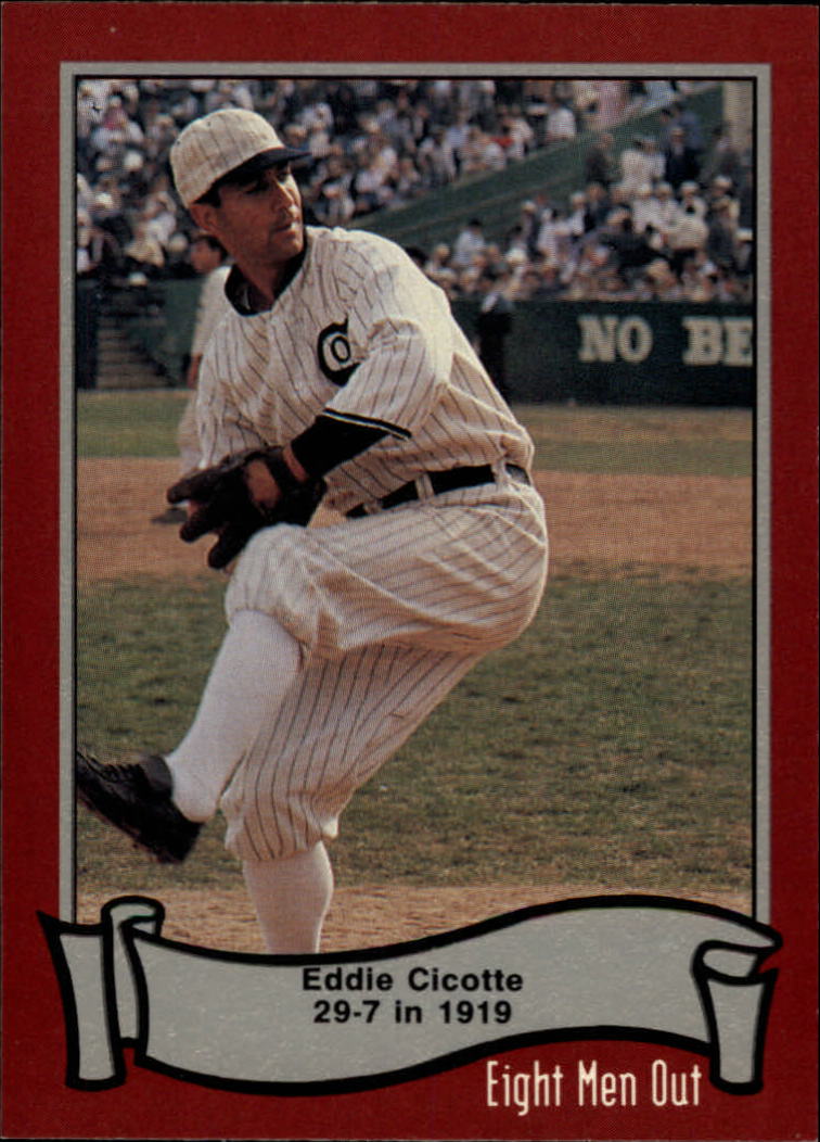 1988 Pacific Eight Men Out #6 Eddie Cicotte 29-7/in 1919