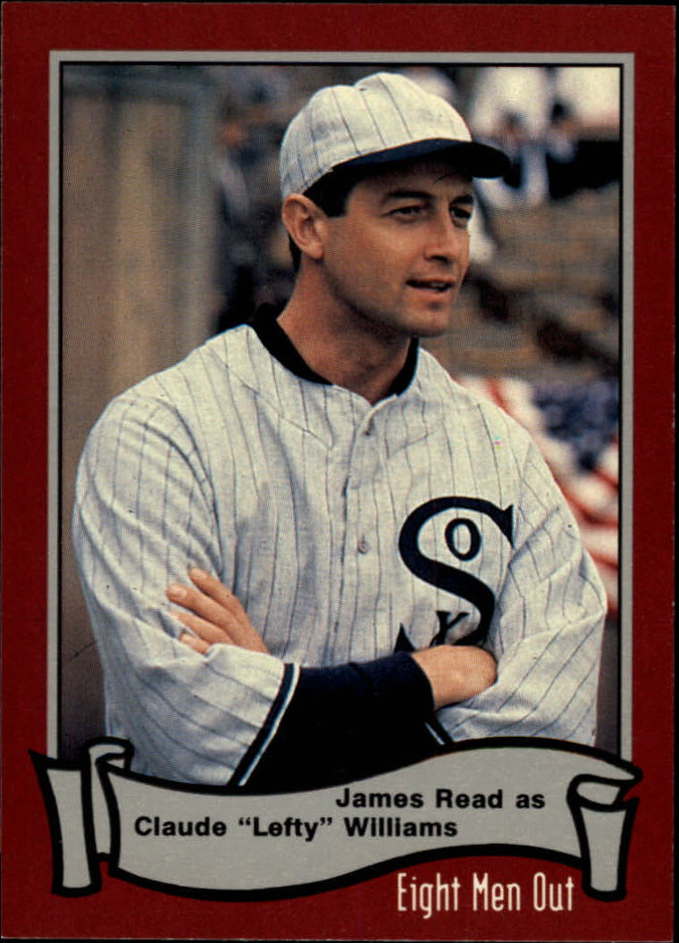 1988 Pacific Eight Men Out #11 James Read as/Lefty Williams