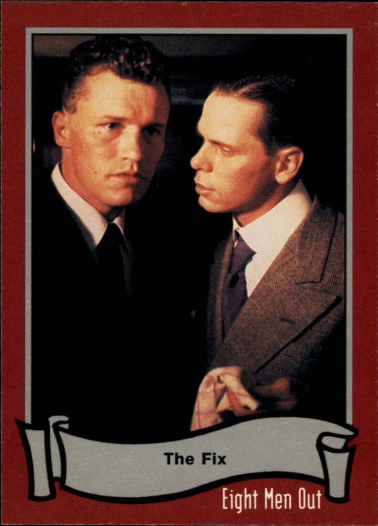 1988 Pacific Eight Men Out #21 The Fix