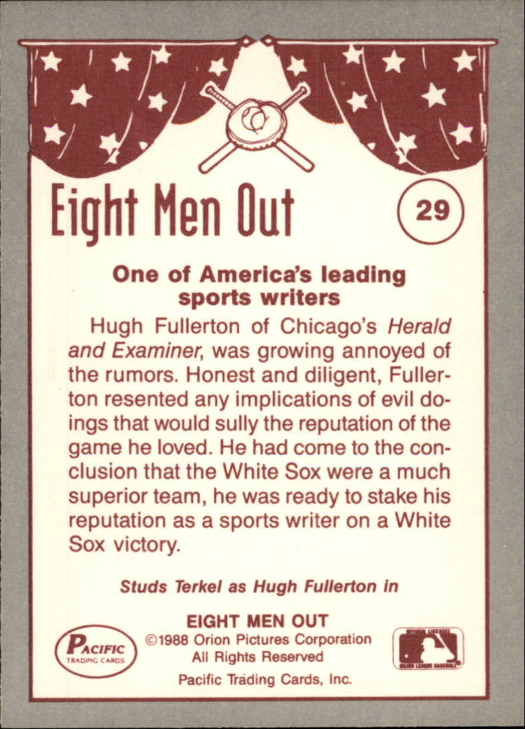 1988 Pacific Eight Men Out #29 Hugh Fullerton/Sportswriter back image