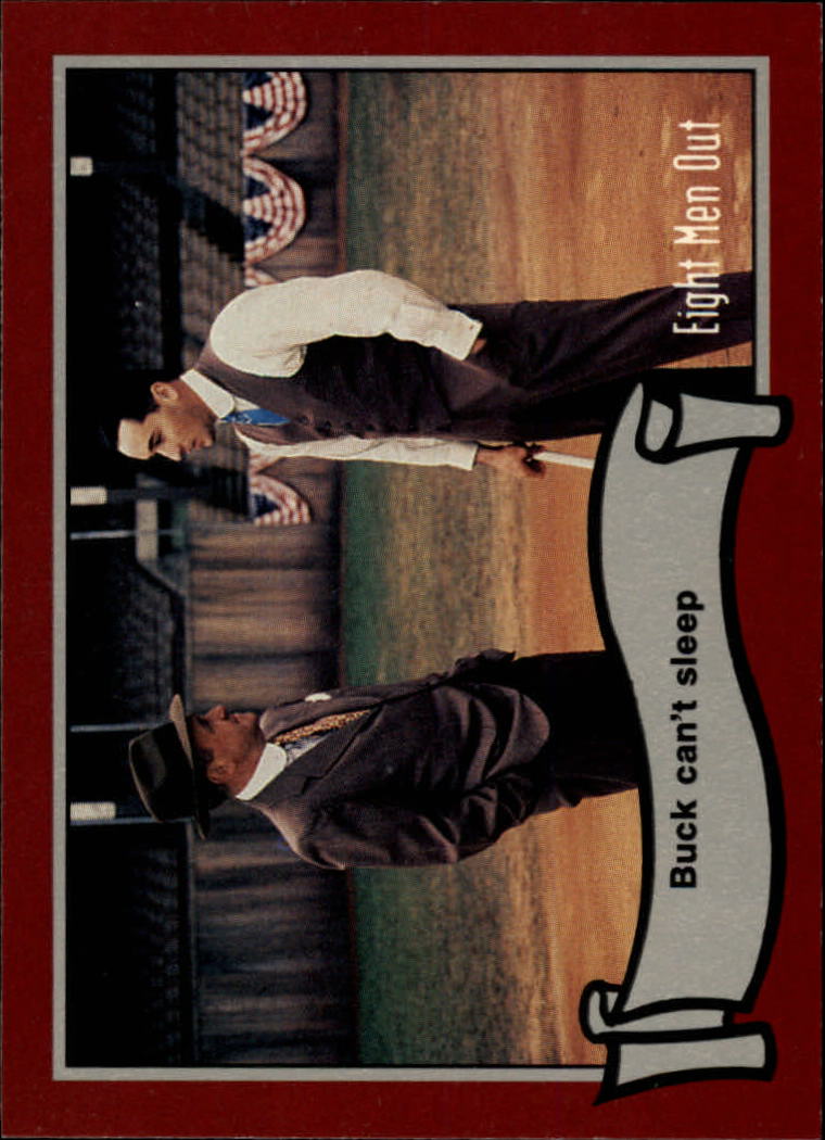 1988 Pacific Eight Men Out #33 Buck Can't Sleep