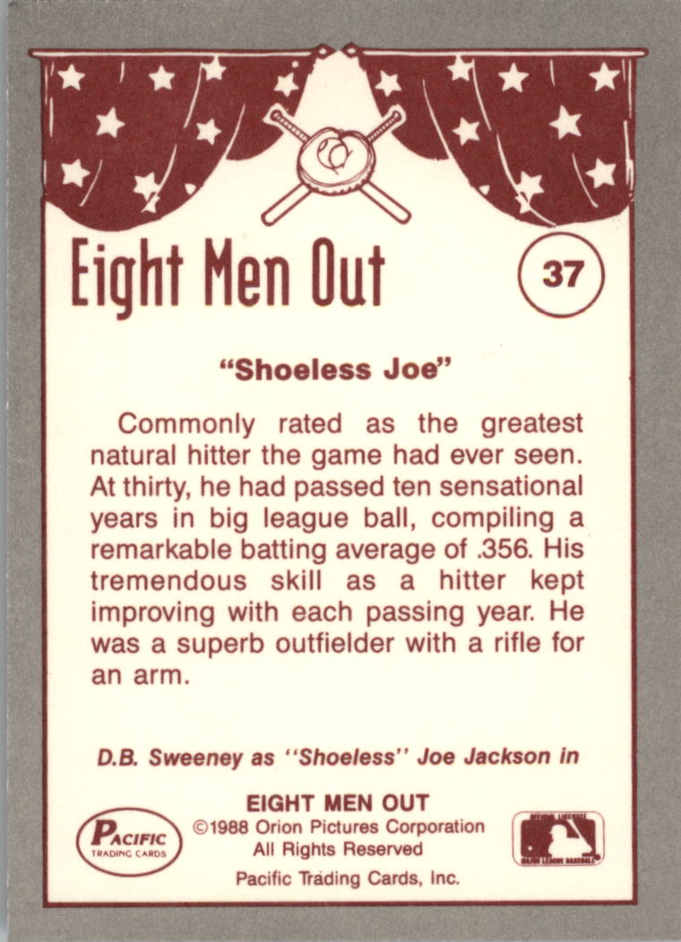 1988 Pacific Eight Men Out #37 Shoeless Joe/Jackson back image