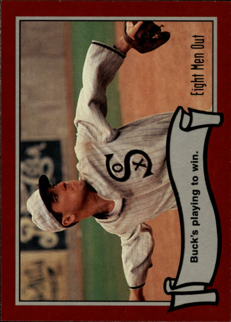 1988 Pacific Eight Men Out #40 Buck Plays To Win