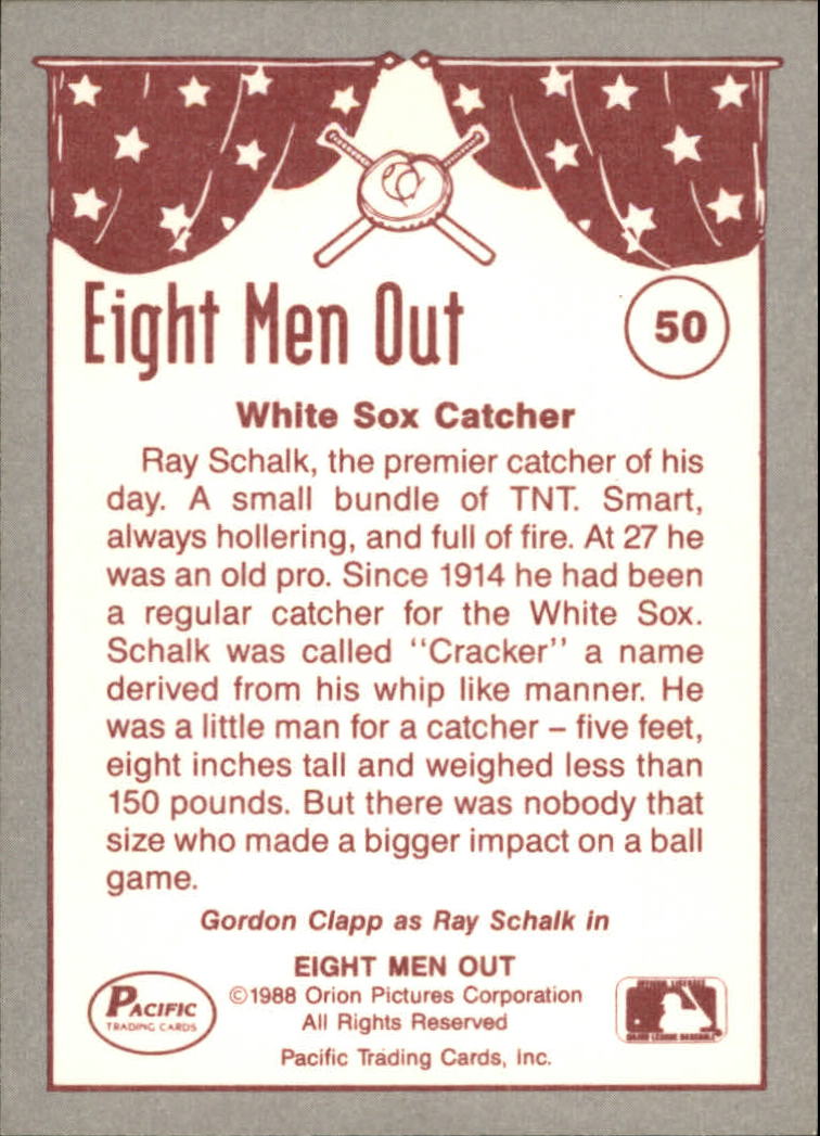 1988 Pacific Eight Men Out #50 Ray Schalk back image