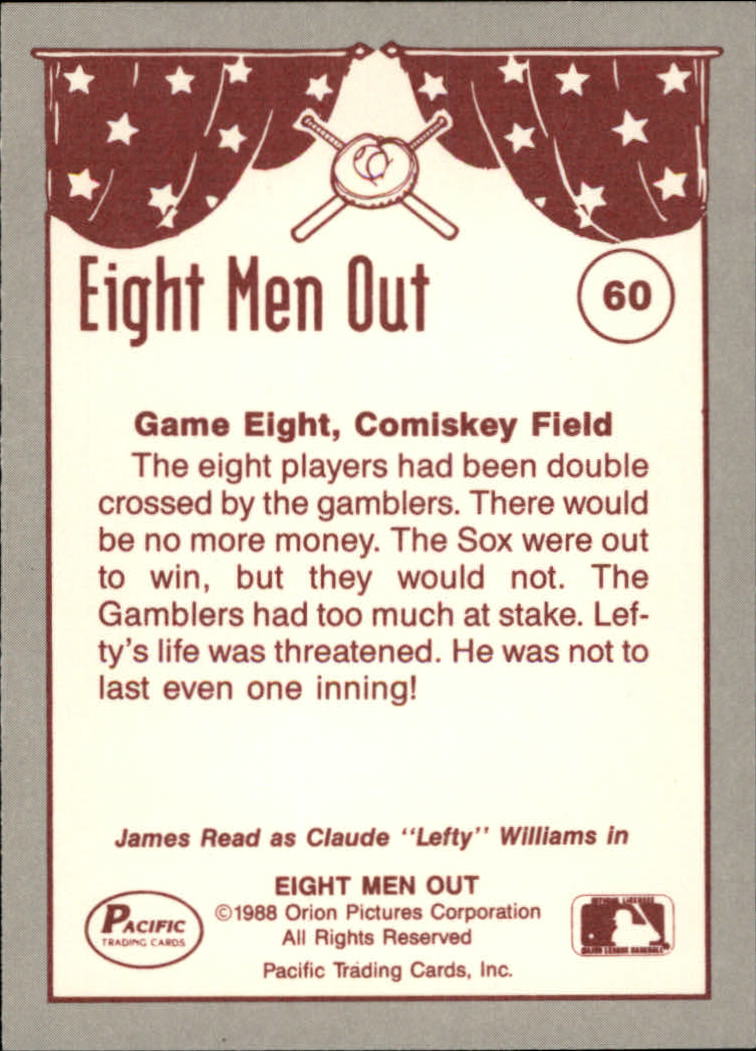 1988 Pacific Eight Men Out #60 Lefty Is Threatened back image