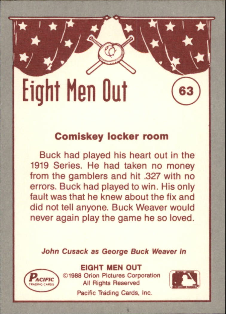1988 Pacific Eight Men Out #63 Buck Played His Best back image
