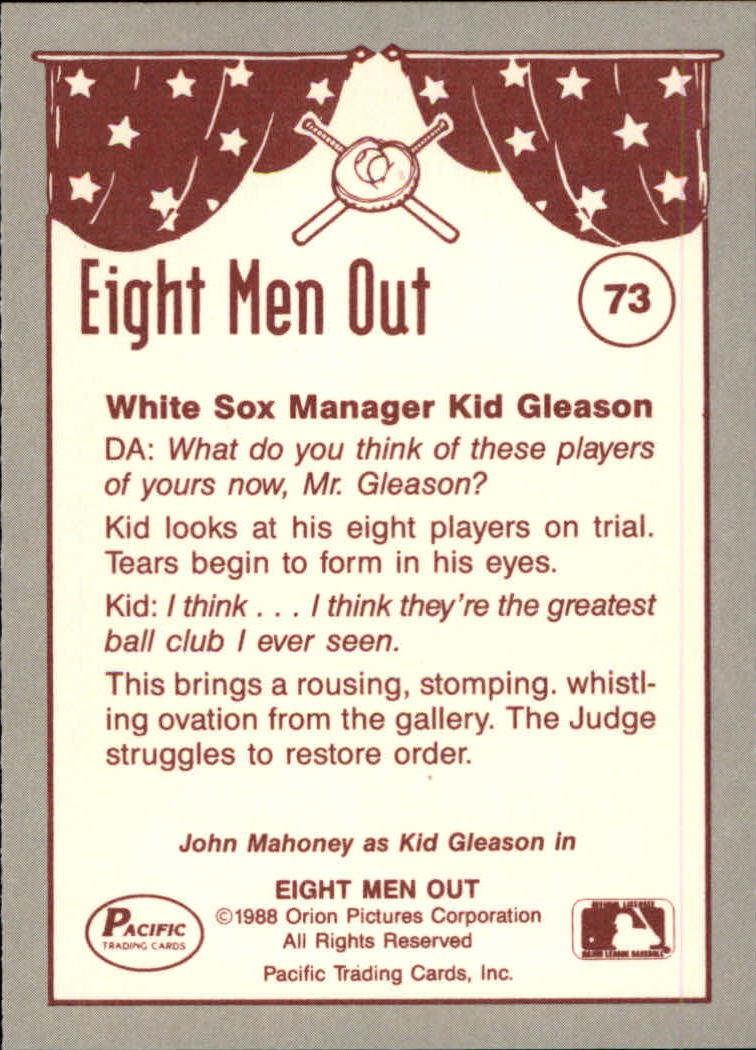 1988 Pacific Eight Men Out #73 Kid Gleason Takes/The Stand back image