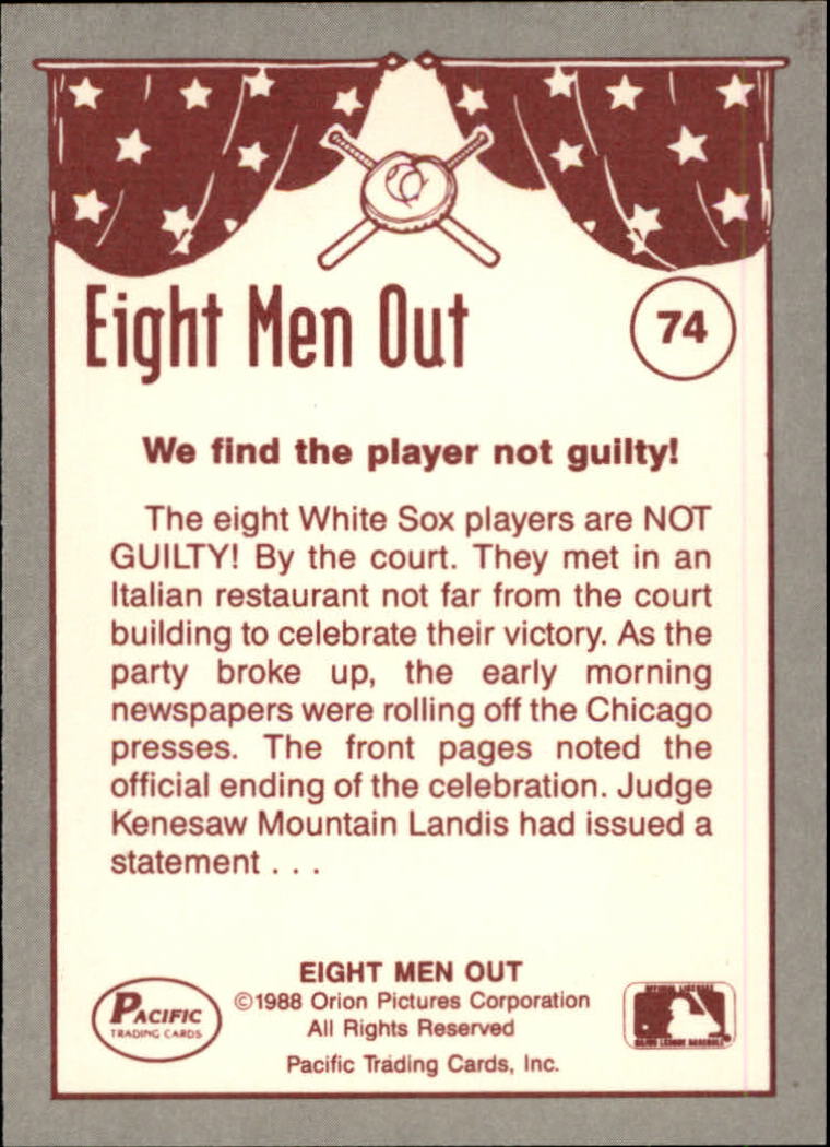 1988 Pacific Eight Men Out #74 The Verdict back image