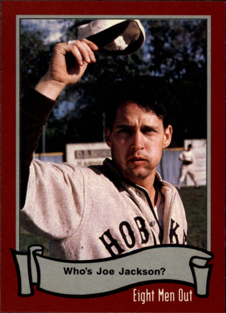 1988 Pacific Eight Men Out #77 Who's Joe Jackson