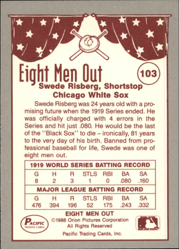 1988 Pacific Eight Men Out #103 Swede Risberg back image