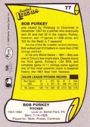 1988 Pacific Legends I #77 Bob Purkey back image