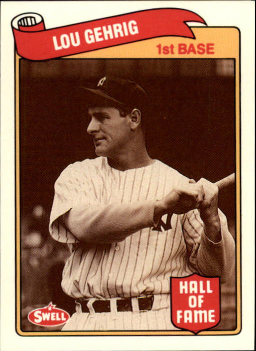 1989 Swell Baseball Greats #25 Lou Gehrig