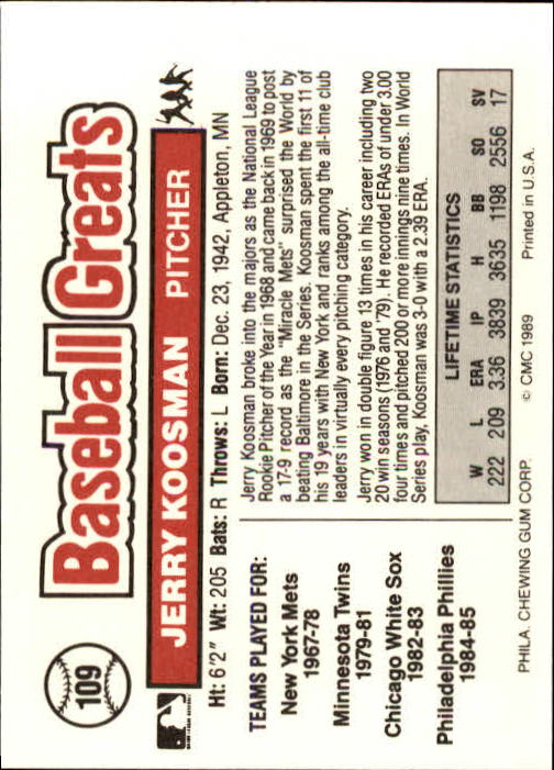 1989 Swell Baseball Greats #109 Jerry Koosman back image