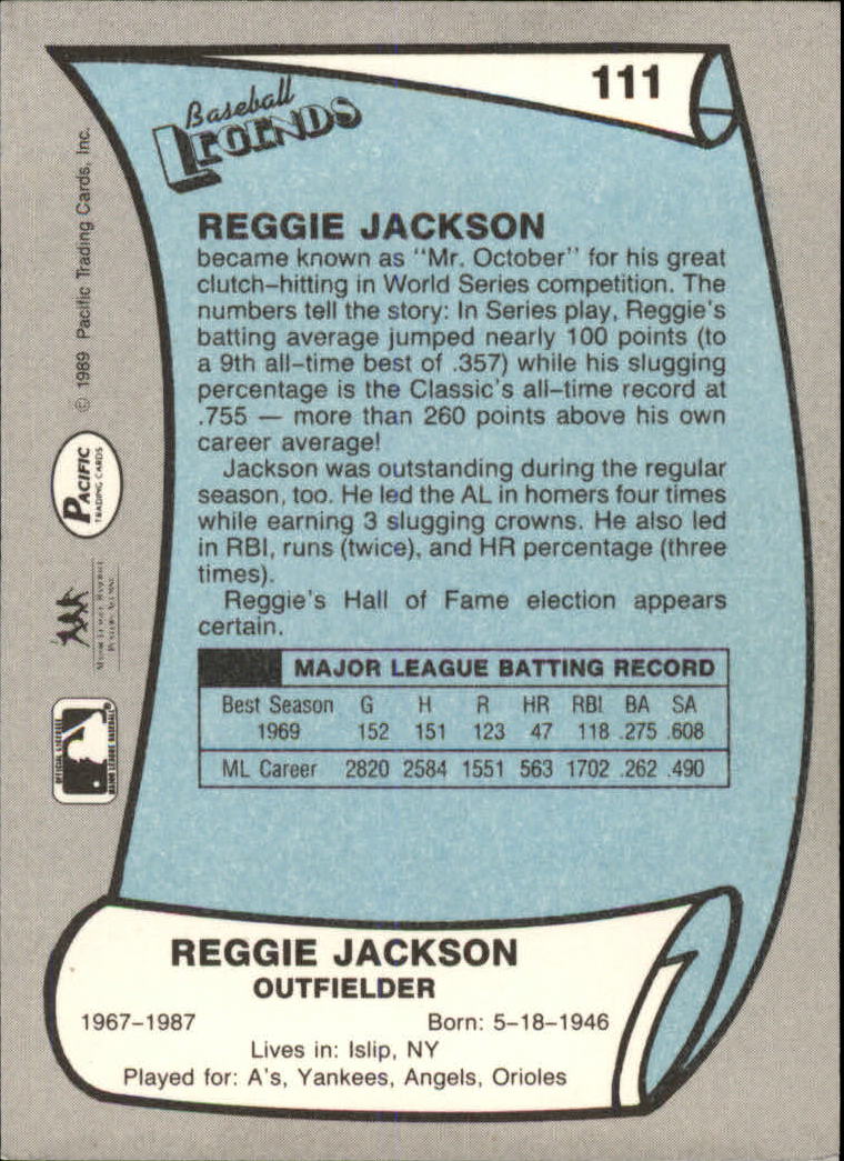 1989 Pacific Legends II #111 Reggie Jackson back image