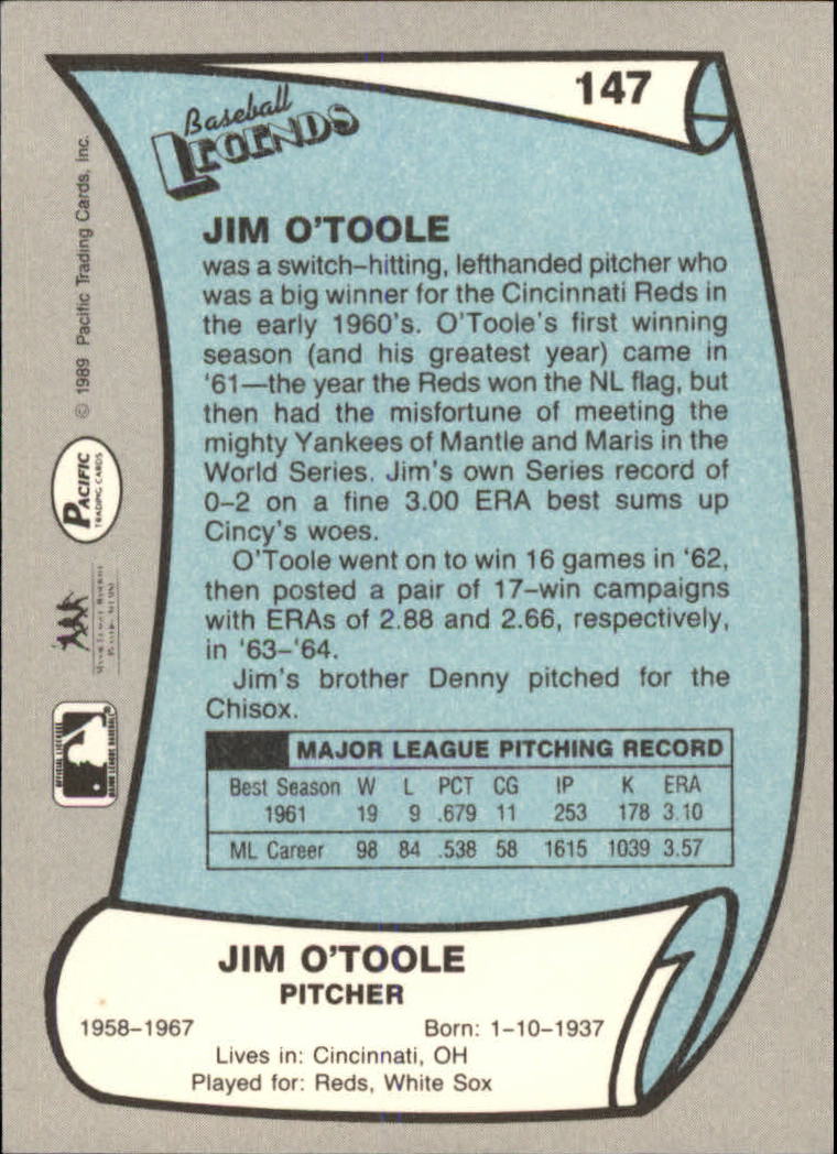 1989 Pacific Legends II #147 Jim O'Toole back image
