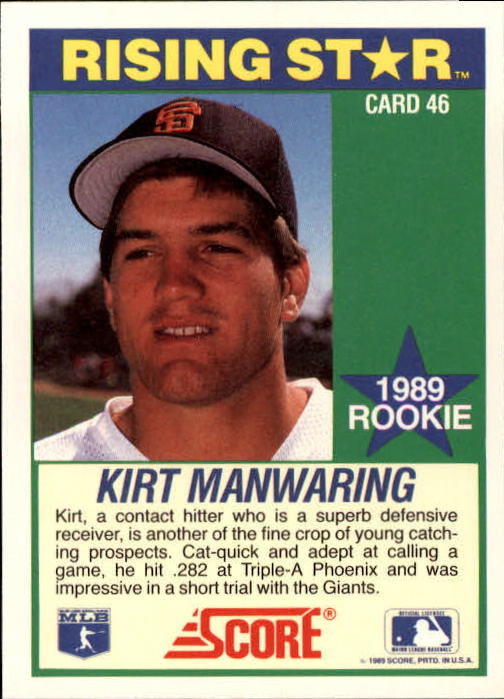 1989 Score Hottest 100 Rookies #46 Kirt Manwaring back image