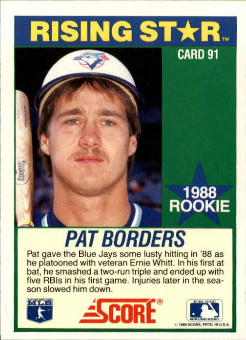 1989 Score Hottest 100 Rookies #91 Pat Borders back image