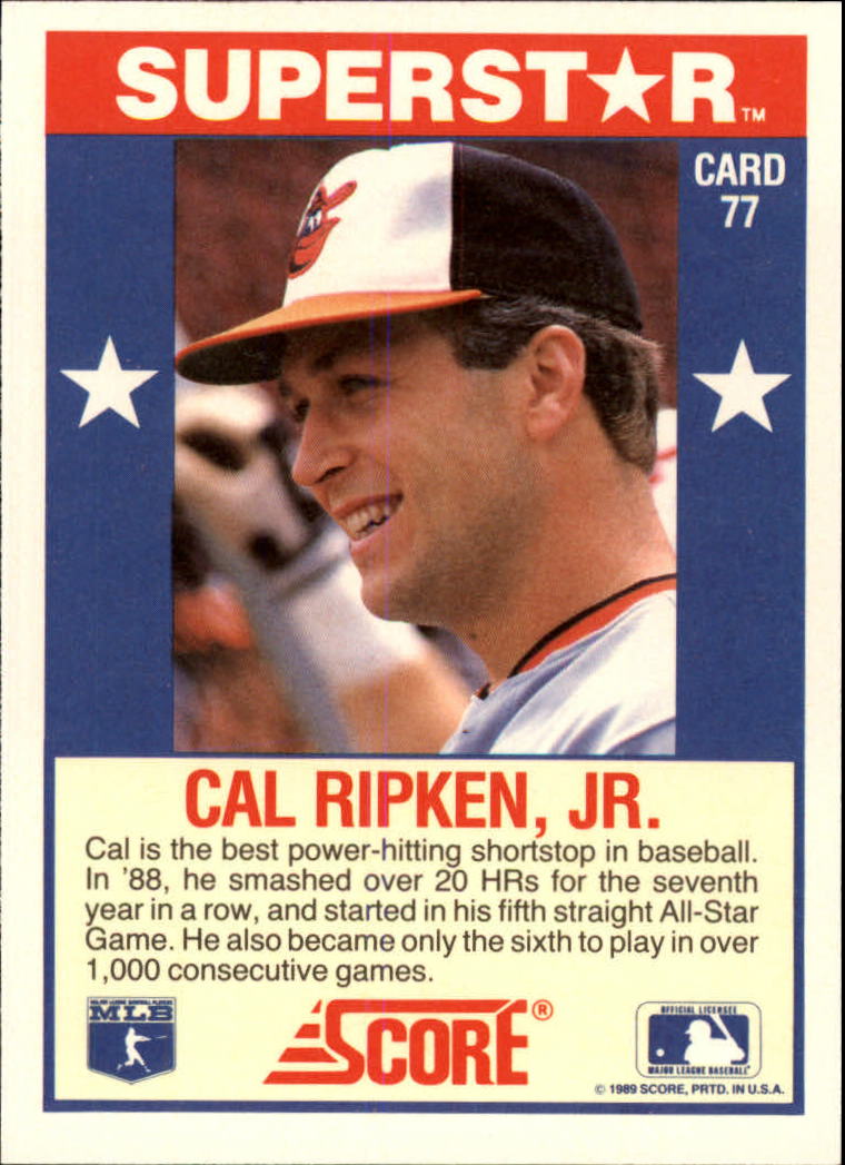 1989 Score Hottest 100 Stars #77 Cal Ripken back image